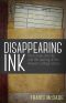 [Disappearing Ink 01] • Disappearing Ink